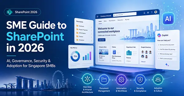 SME Guide to SharePoint in 2026 Oryon Networks Singapore Web Hosting